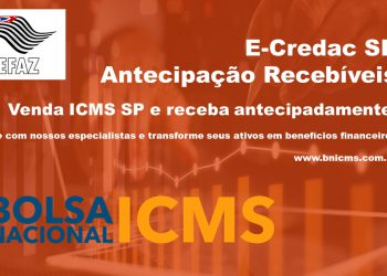 Antecipação Recebíveis Venda ICMS e-Credac SP