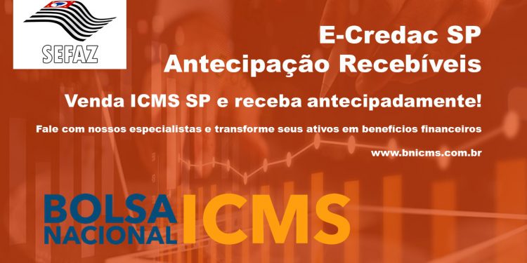 Antecipação Recebíveis Venda ICMS e-Credac SP