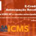 Antecipação Recebíveis Venda ICMS e-Credac SP